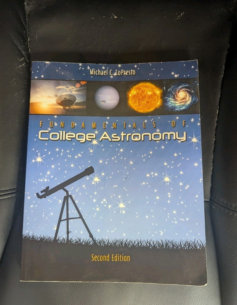 Fundamentals of College Astronomy – paperback Lopresto Michael C