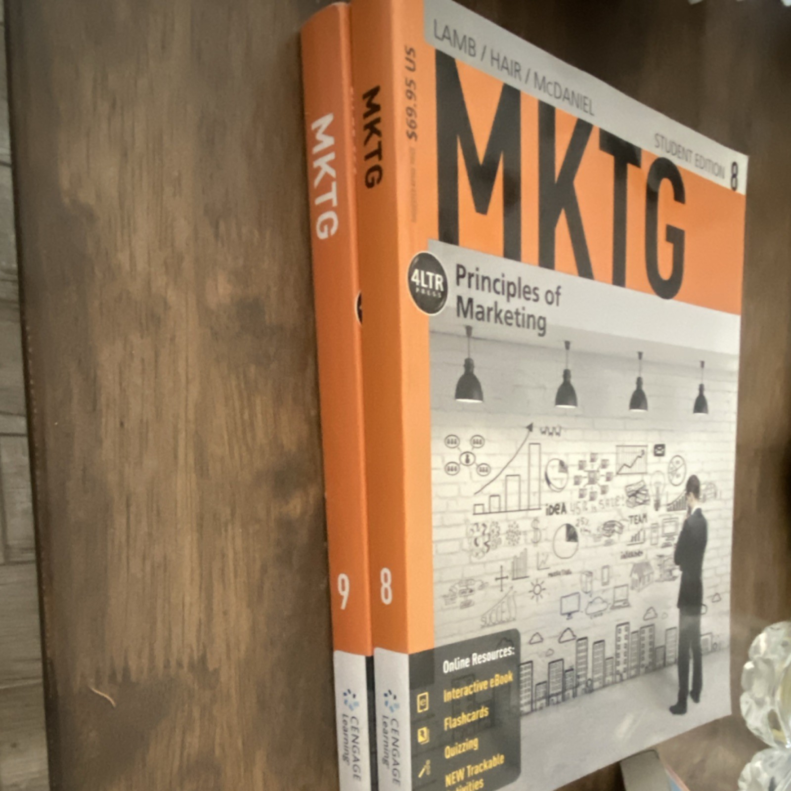 MKTG Principles of Marketing 8 & 9 Lamb Hair McDaniel ISBN 9781285432625 978128…