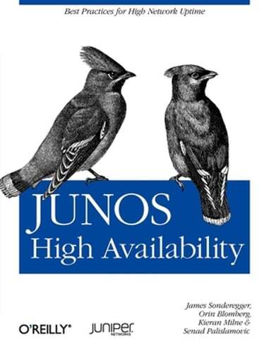 Junos High Availability by James Sonderegger: Used