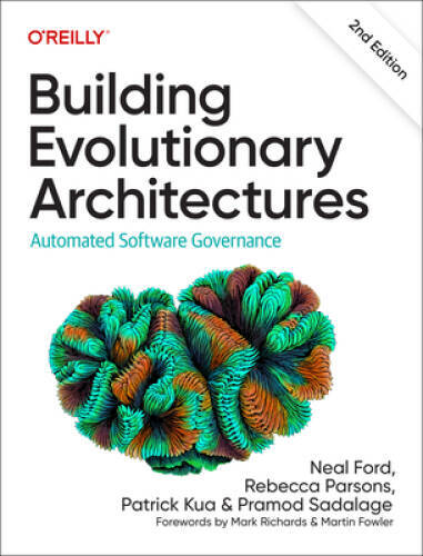 Building Evolutionary Architectures: Automated Software Governance – ACCEPTABLE