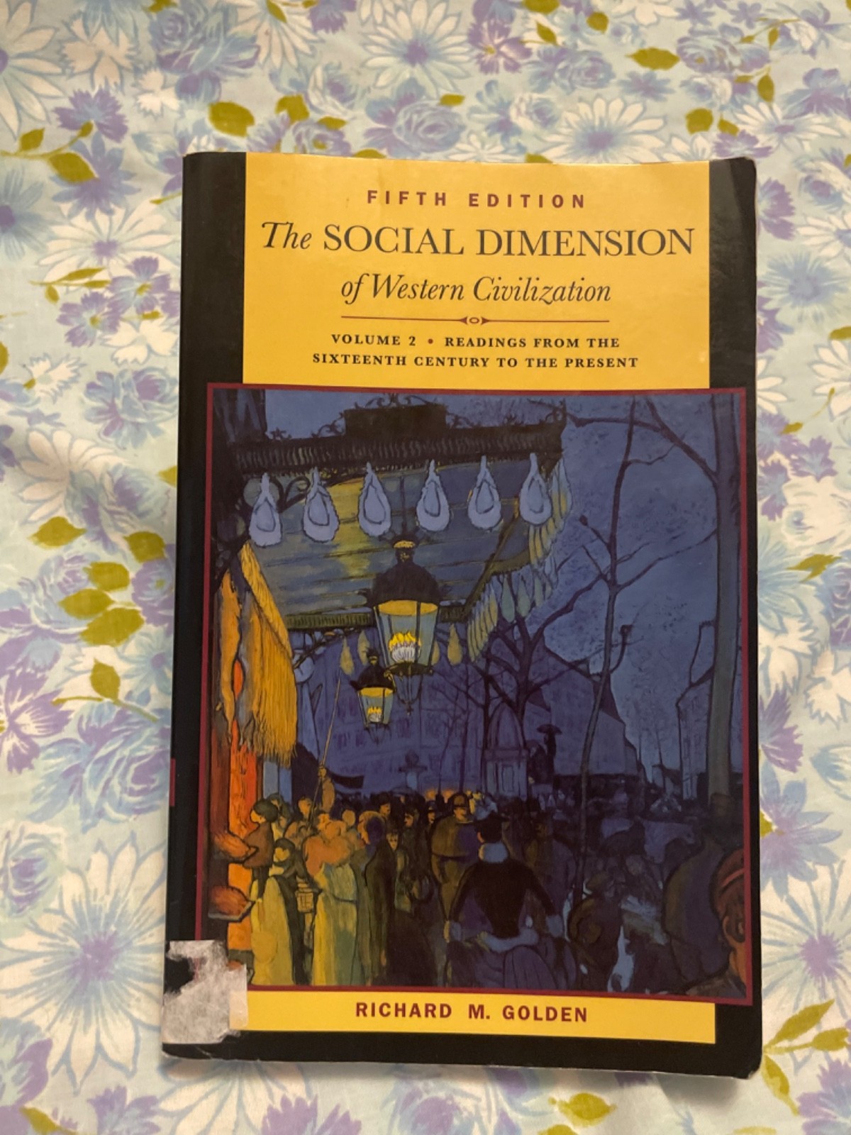 BOOK The Social Dimension Of Western Civilization FIFTH Edition Volume 2 Reading