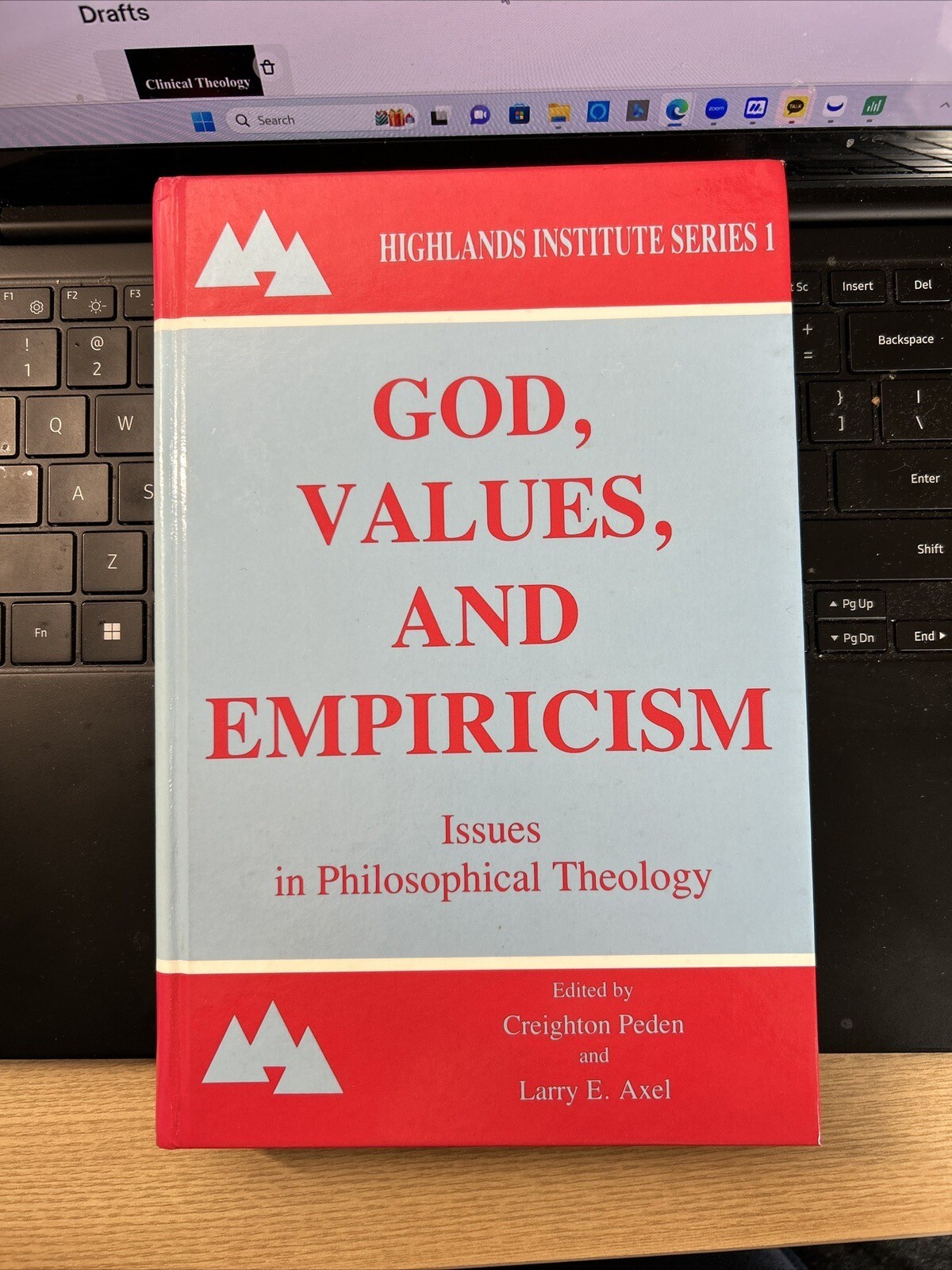 Highlands Institute Ser.: God, Values and Empiricism by Larry E. Alex and…