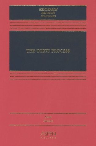 The Torts Process by Henderson