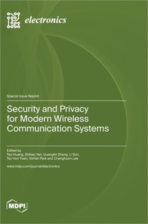 Security and Privacy for Modern Wireless Communication Systems (Hardback or Case