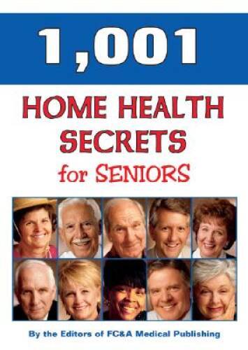1,001 Home Health Remedies for Seniors – Paperback By FC&A – ACCEPTABLE