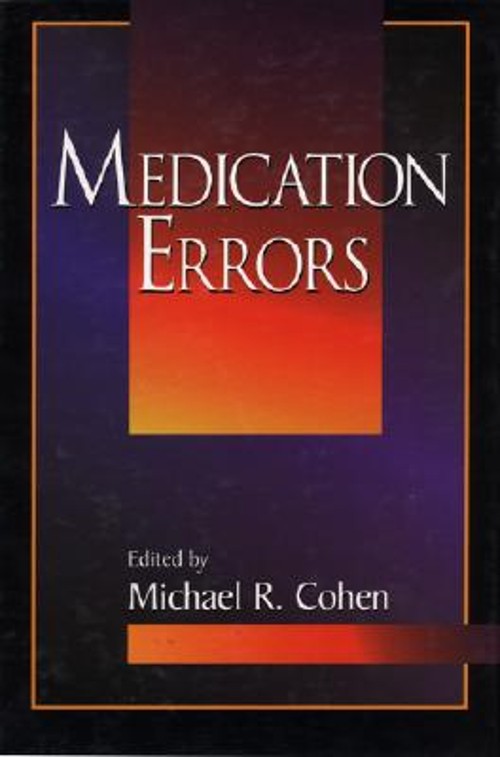 Medication Errors Hardcover Michael R. Cohen
