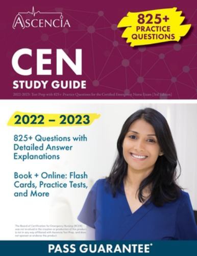 CEN Study Guide 2022-2023: Test Prep with 825+ Practice … (paperback)