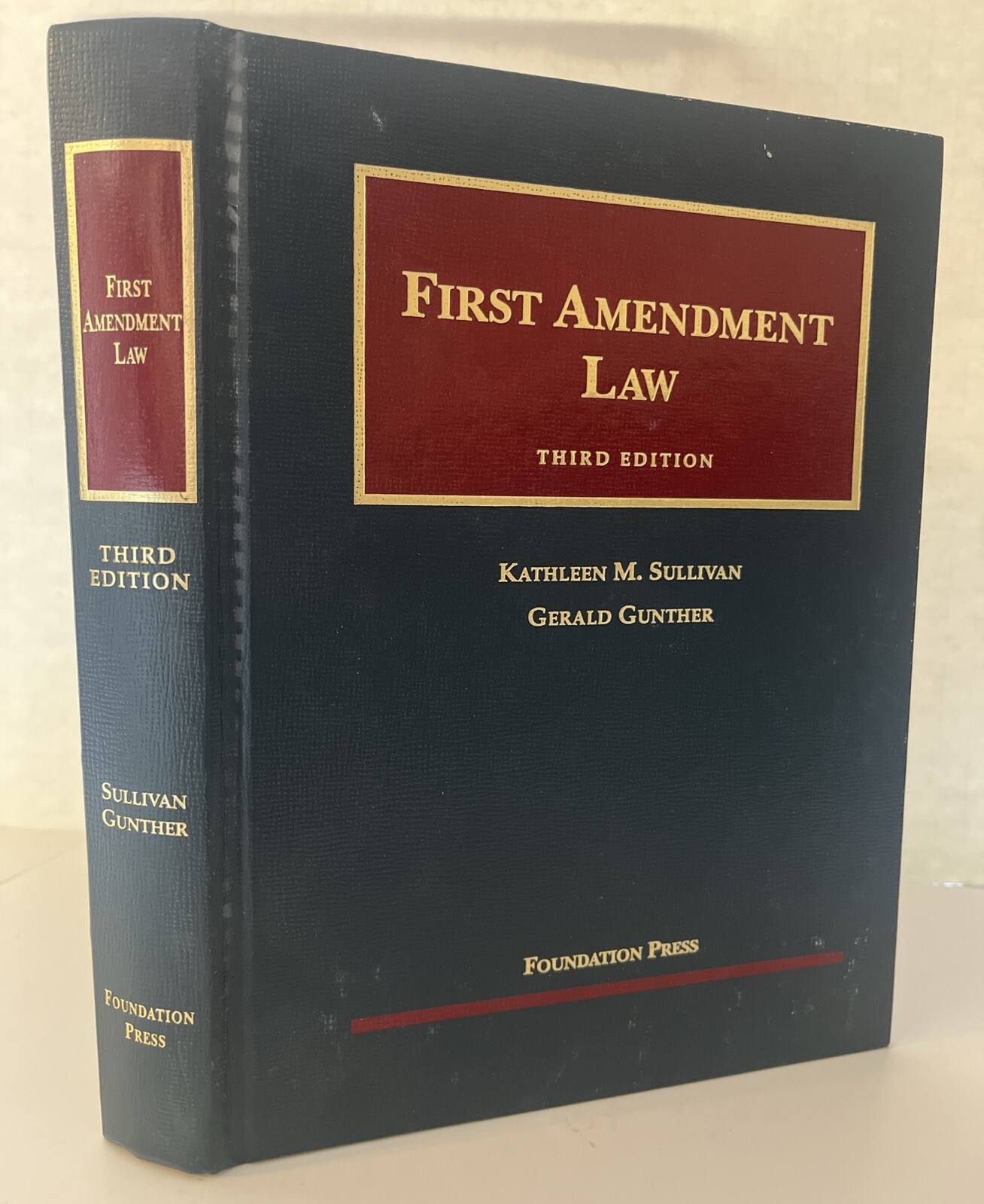 First Amendment Law 3rdEd Foundation Press Sullivan, Gunther 2007