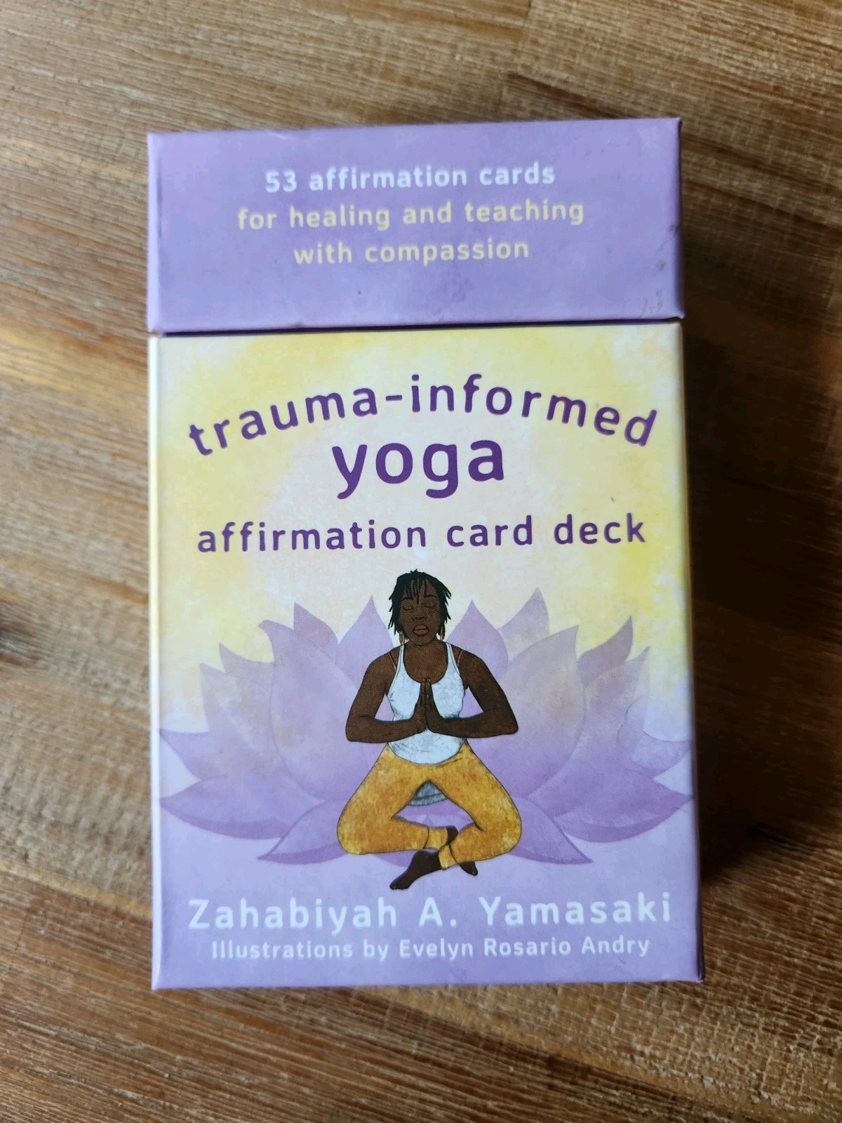 Trauma-Informed Yoga Affirmation Card Deck by Zahabiyah Yamasaki