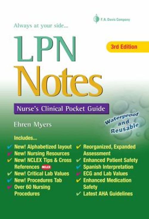 LPN Notes : Nurse’s Clinical Pocket Guide Spiral Ehren Myers
