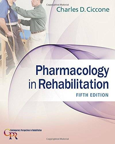 Pharmacology in Rehabilitation (Contemporary Perspectives in Rehabili – GOOD