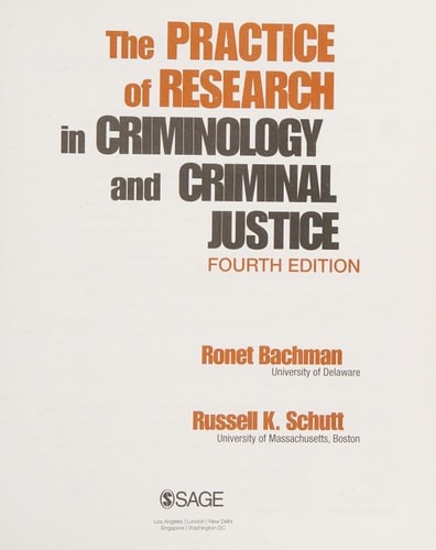 The Practice of Research in Criminology and Criminal Justice by Bachman, Ronet D