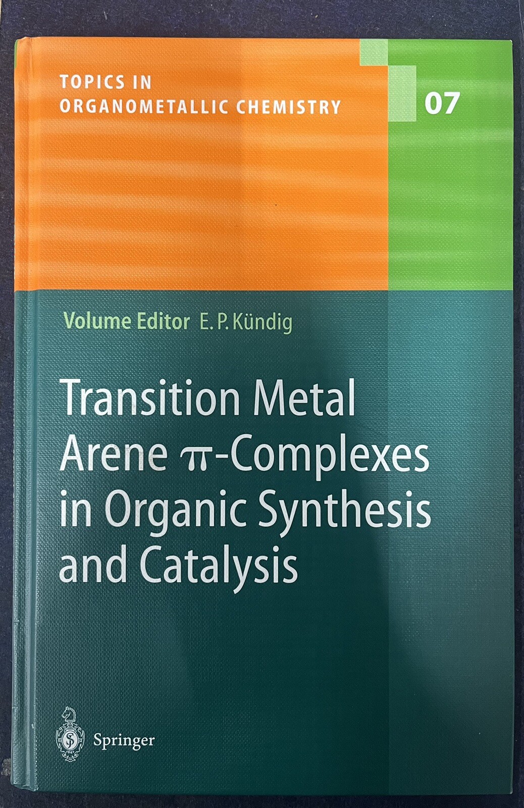 Topics in Organometallic Chemistry Ser.: Transition Metal Arene π-Complexes