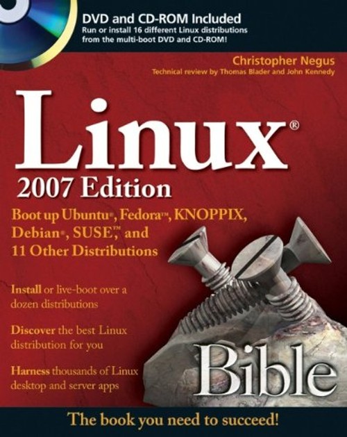Linux Bible : Boot up to Ubuntu, Fedora, KNOPPIX, Debian, SUSE, a