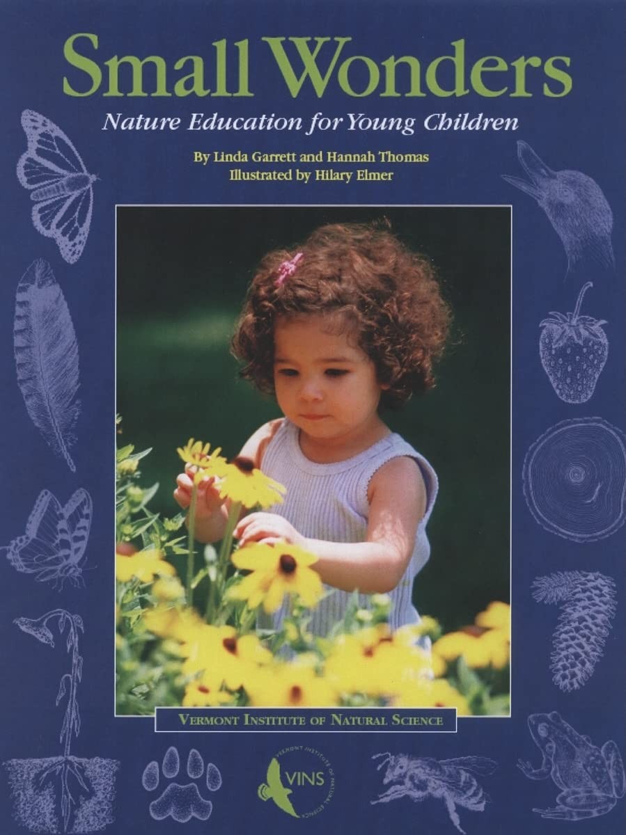 Small Wonders: Nature Education for Young Children
