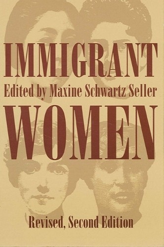 Maxine S. Seller Immigrant Women (Paperback) (UK IMPORT)