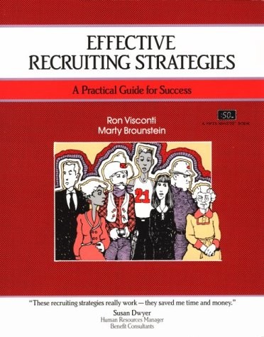 Effective Recruiting Strategies: Taking a Marketing Approach