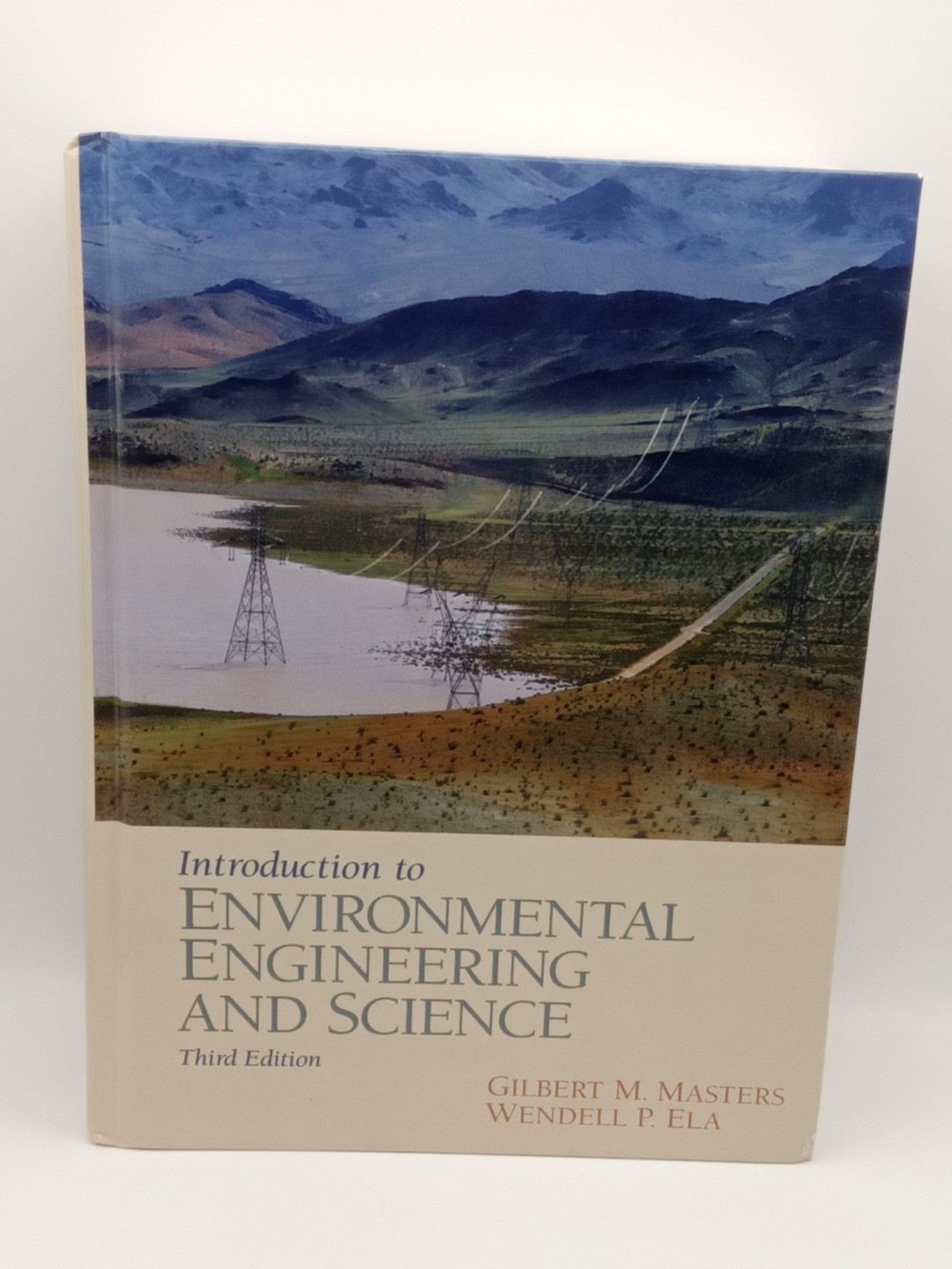 Introduction to Environmental Engineering and Science (3rd Edition) SHIPS FREE