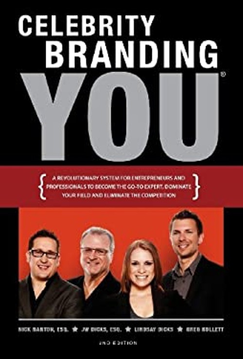 Celebrity Branding You : A Revolutionary System for Entrepreneurs