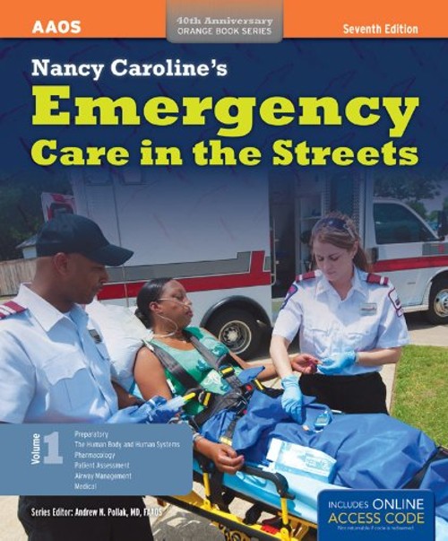 Nancy Caroline’s Emergency Care in the Streets Paperback