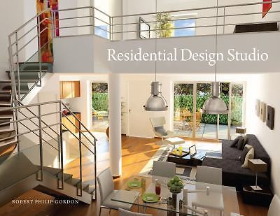 Residential Design Studio – Paperback, by Gordon Robert Philip