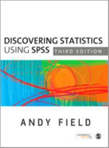 Discovering Statistics Using SPSS, 3rd Edi- Andy Field, 9781847879073, paperback