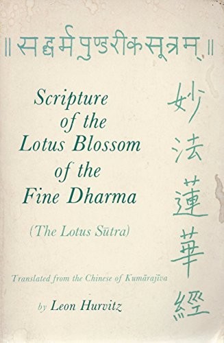 Scripture of the Lotus Blossom of the Fine Dharma: The Lotus Sutra – ACCEPTABLE