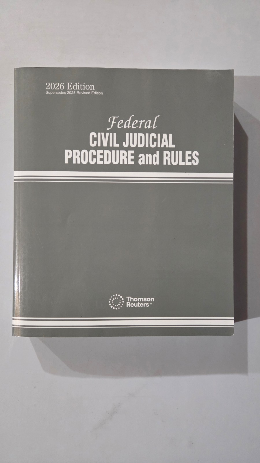 2026 Federal Civil Judicial Procedure & Rules Thomson Reuters