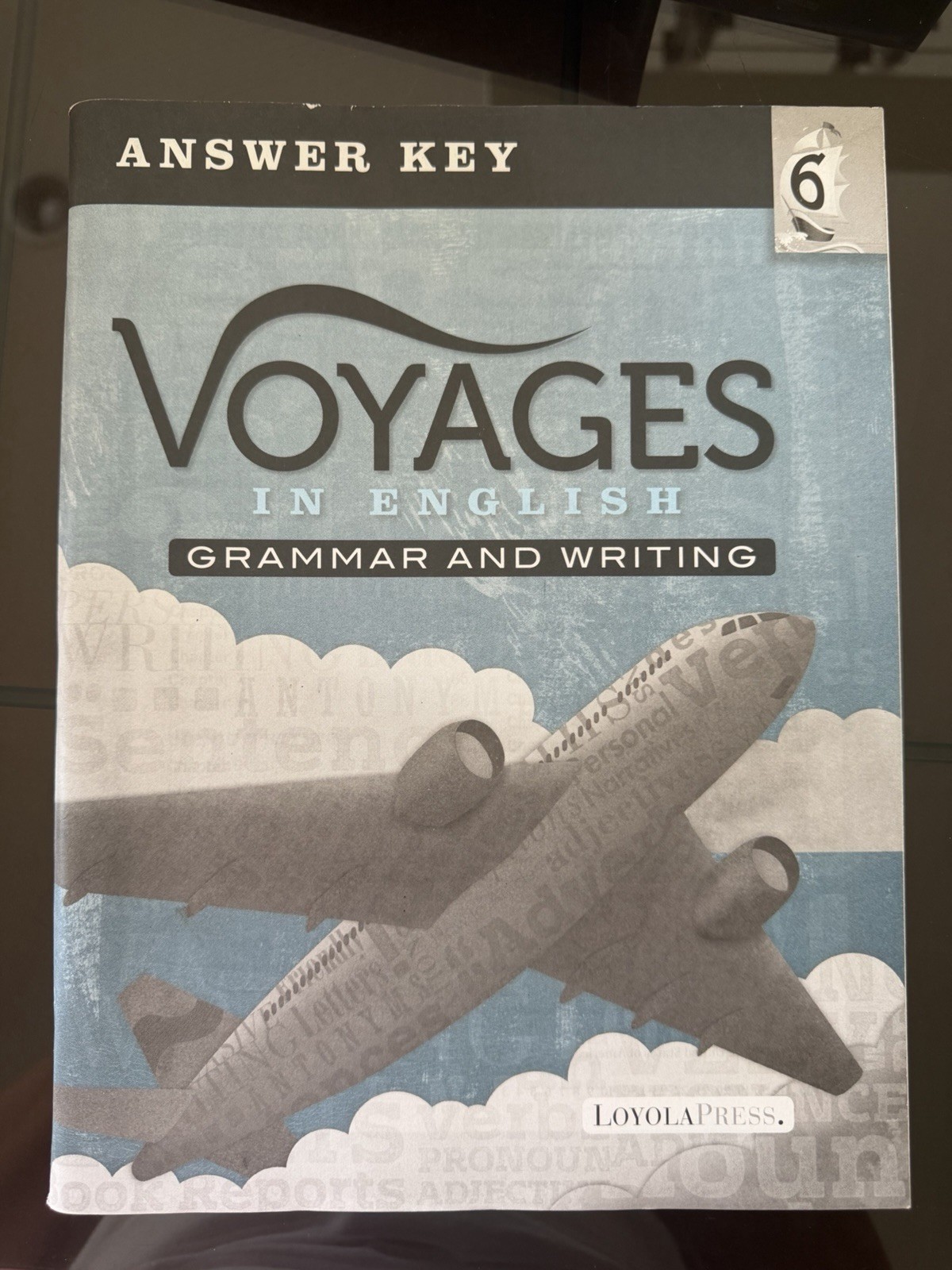 Voyages in English Grade 6 Answer Key Grammar & Writing Loyola Press