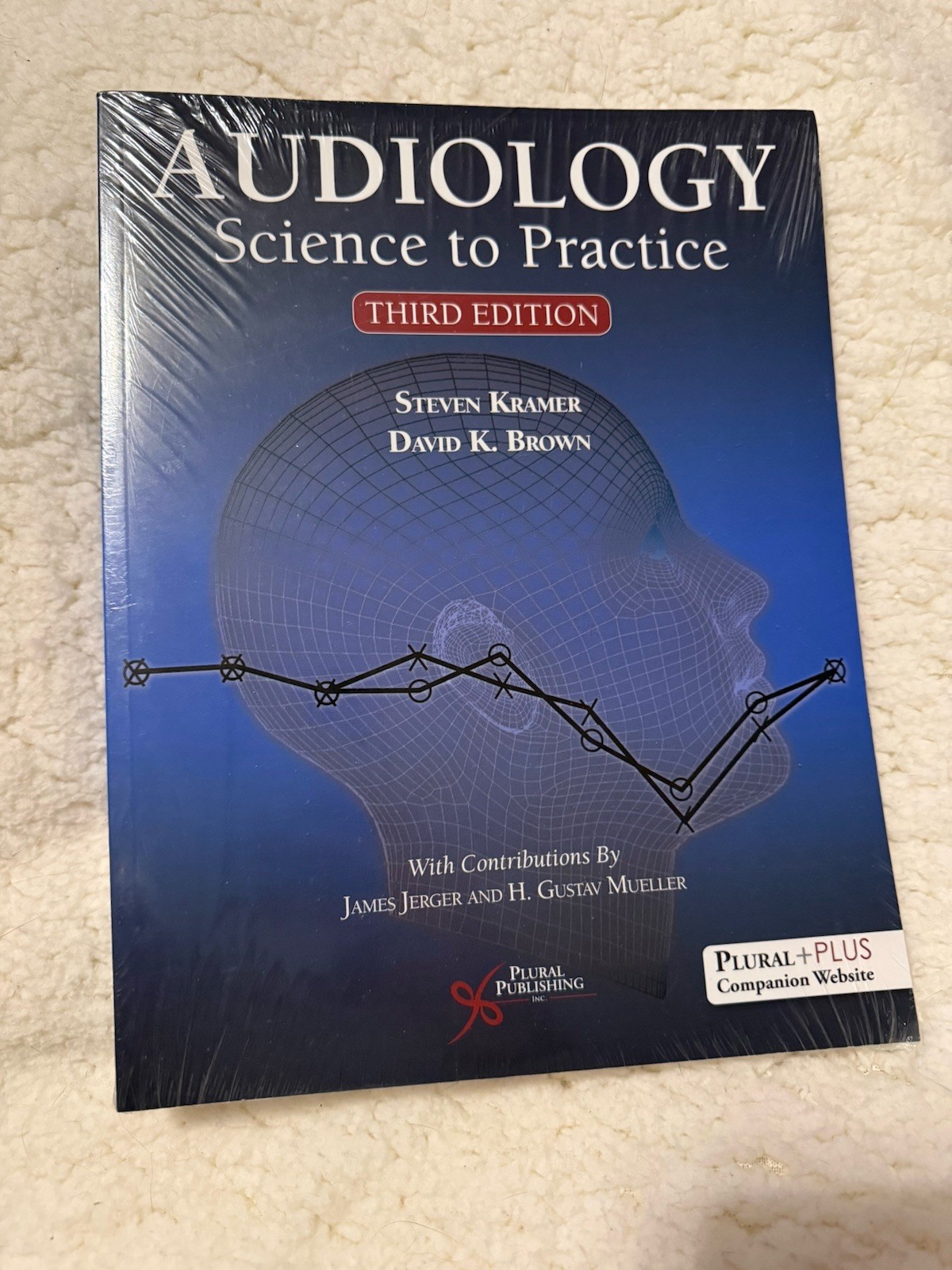 Audiology : Science to Practice by David K. Brown and Steven Kramer