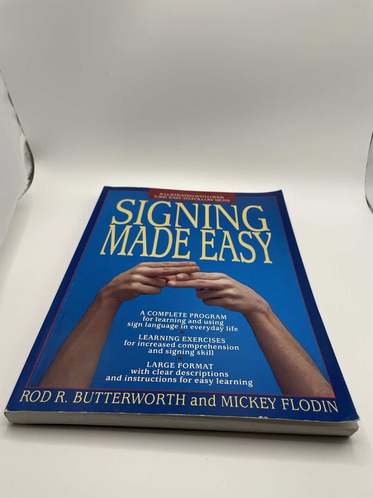 Signing Made Easy (Large Format) by Rod R. Butterworth and Mickey Flodin
