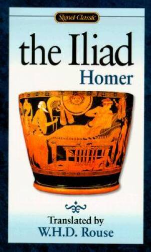 The Iliad (Signet Classics) – Mass Market Paperback By Homer – GOOD