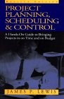 Project Planning, Scheduling & Control: A Hands-On Guide to Bringing Project…