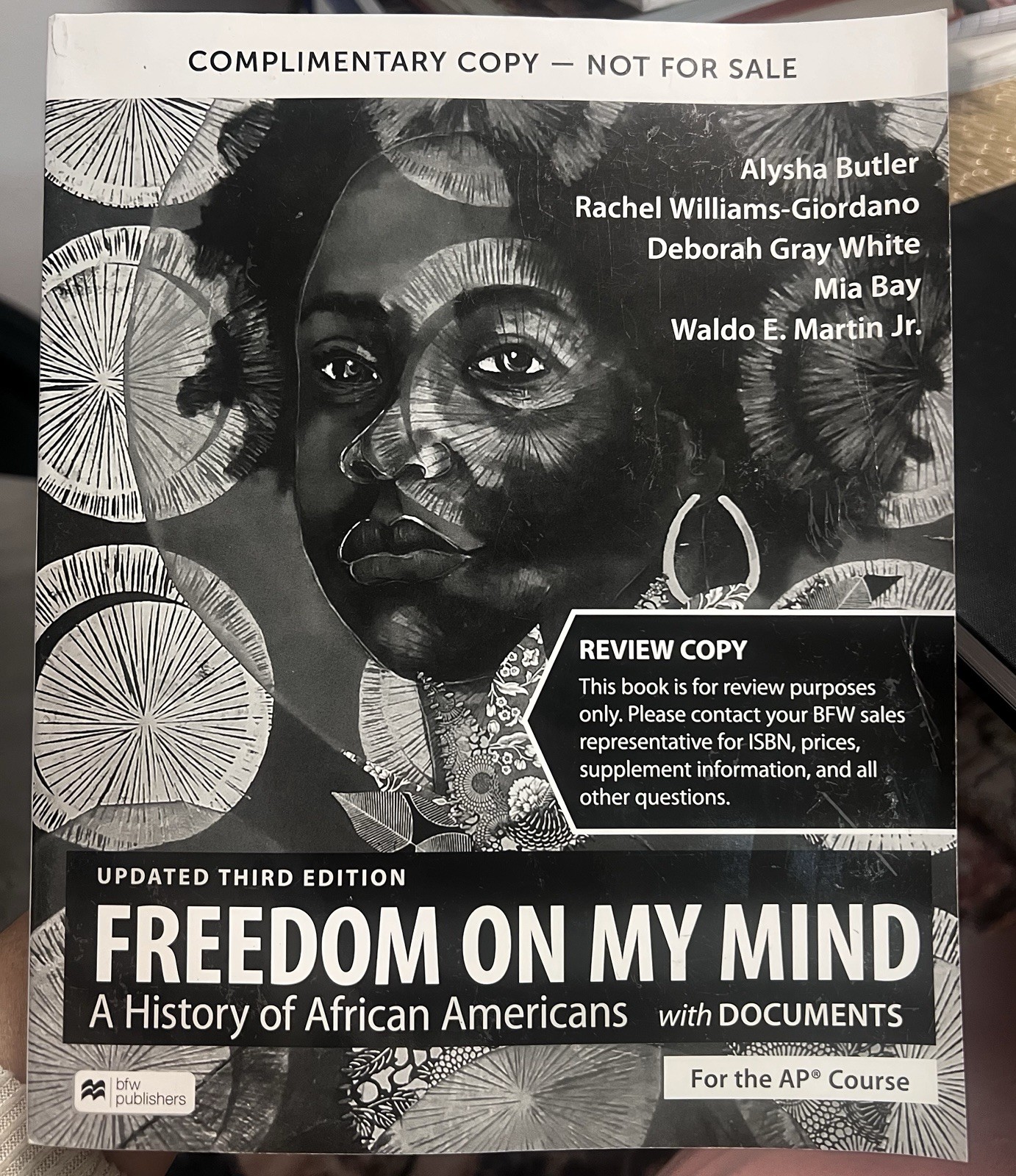 bfw Publishers,Freedom Of My Mind,Updated Third Edition, Complimentary Copy 2025