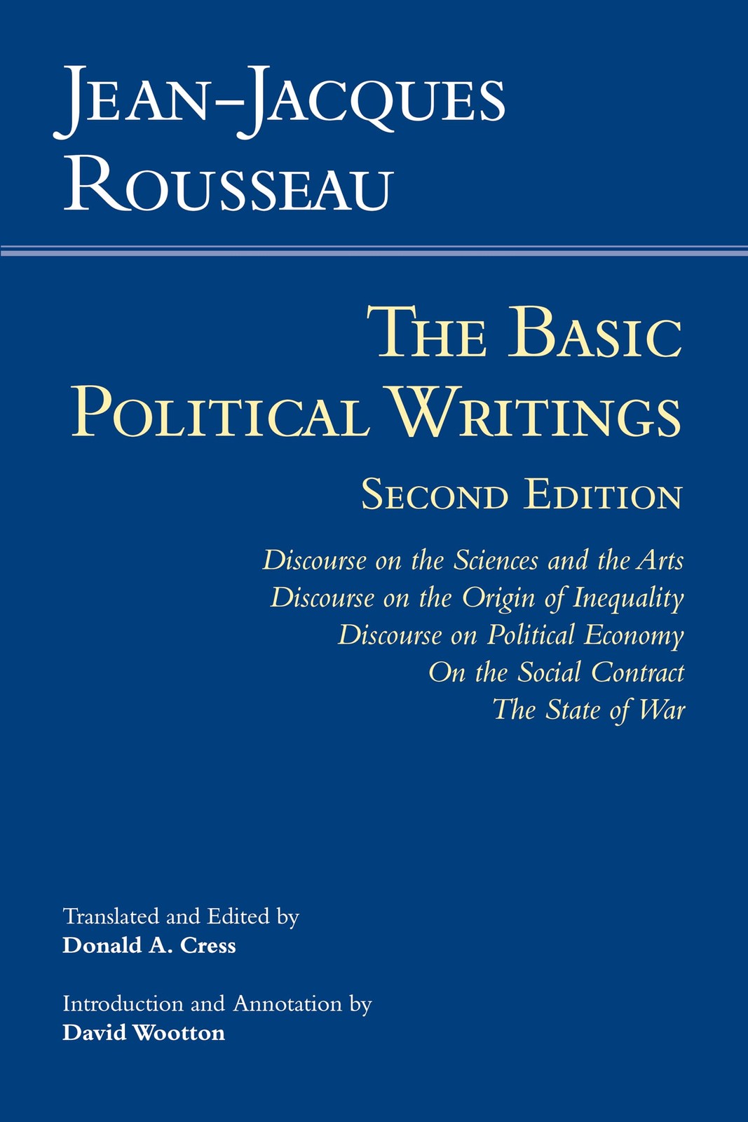 Rousseau: The Basic Political Writings: Discourse on the Sciences and the Ar…