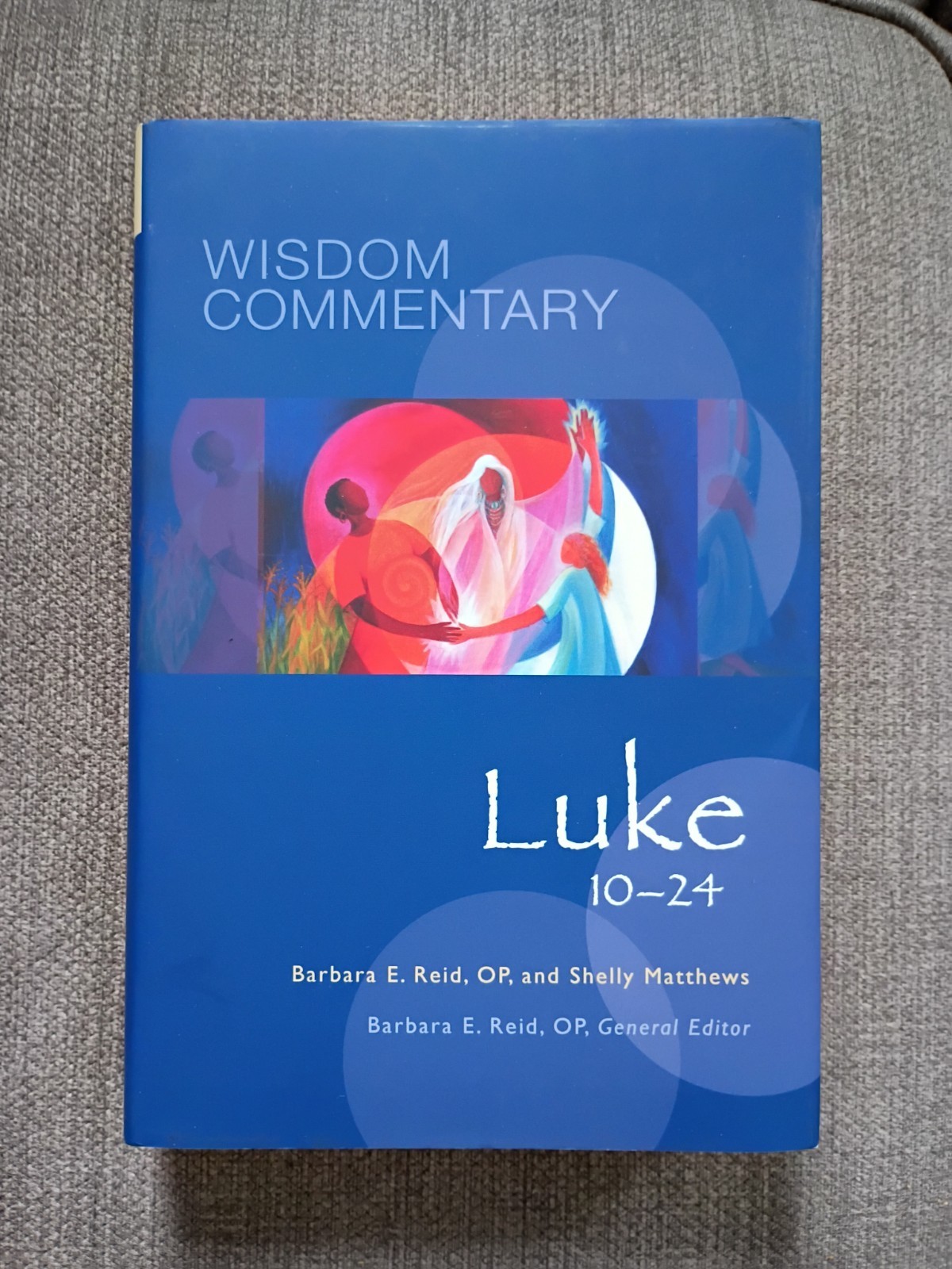 Luke 10-24 (Vol. 43B) Wisdom Commentary Barbara E. Reid Shelley Matthews 2021