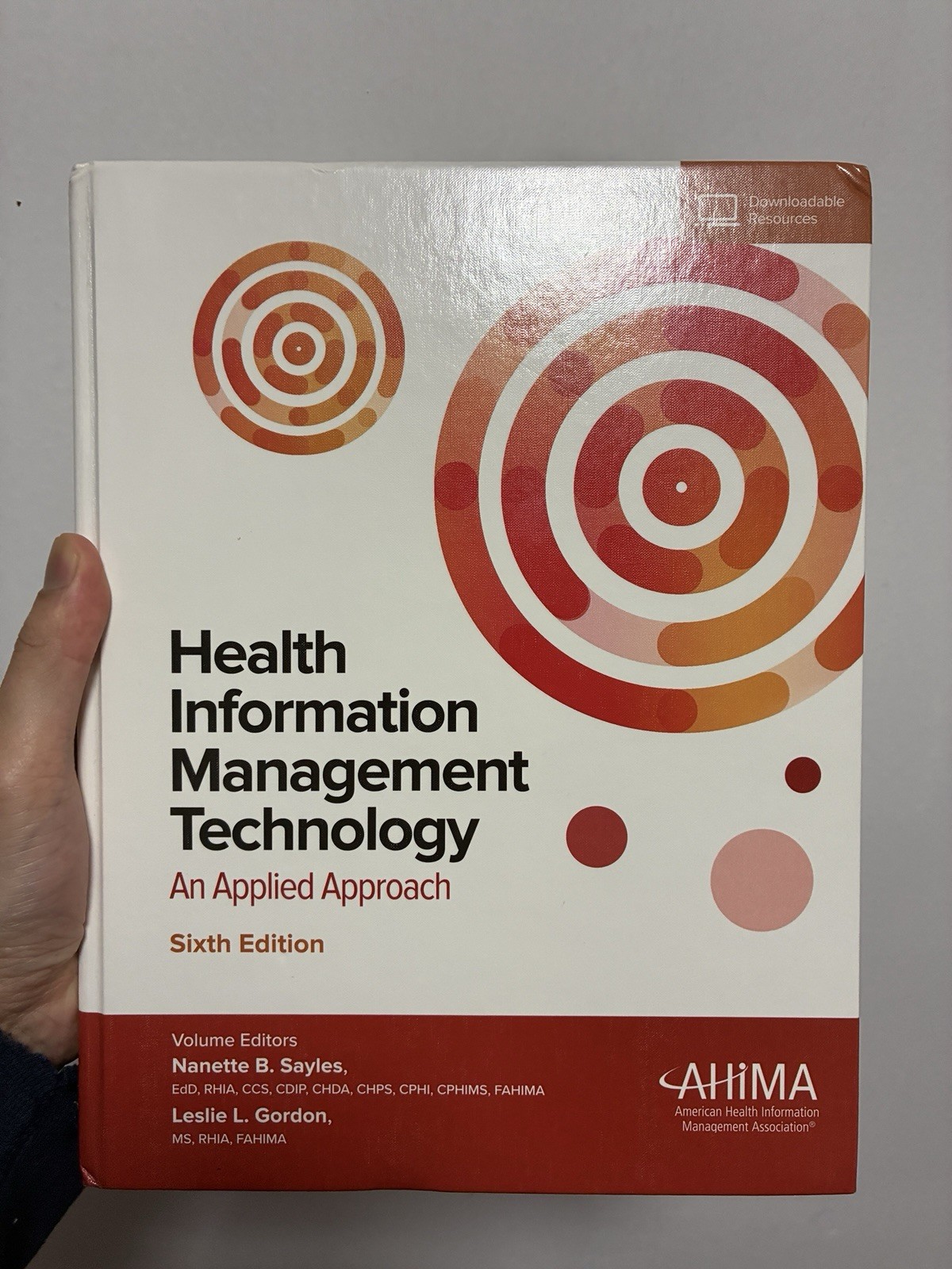 Health Information Management Technology Sixth Edition Sayles Gordon Hardcover