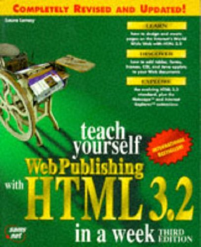 Teach Yourself Web Publishing With Html 3.2 in a Week By Laura L