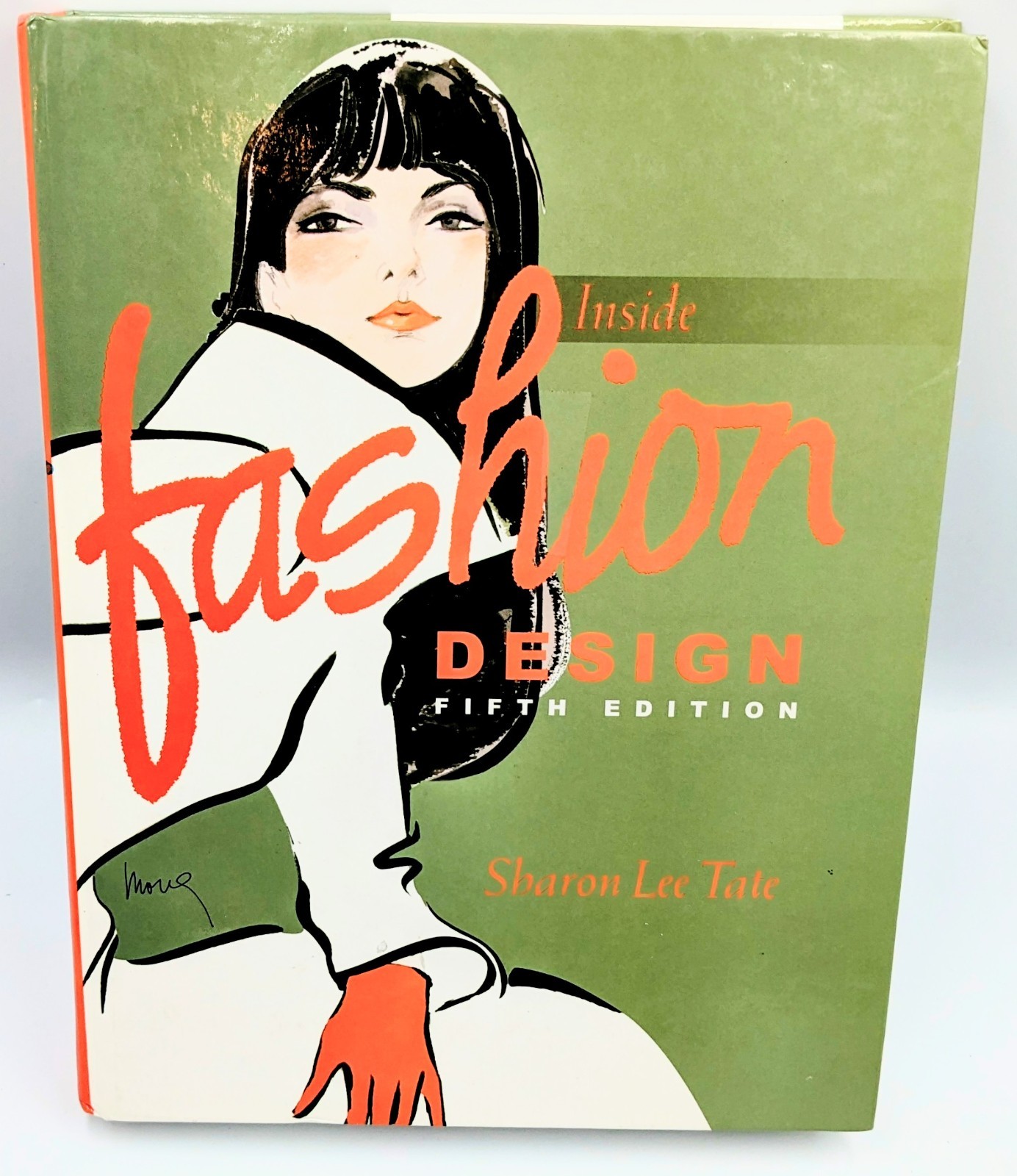 Inside Fashion Design, 5th Edition by Sharon Lee Tate Mona S. Edwards Hardcover