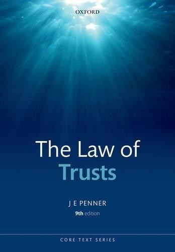 The Law of Trusts 9/e (Core Texts Series) by Penner, James Book The Fast Free