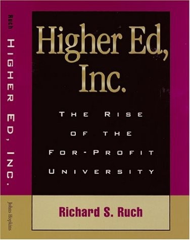Higher Ed, Inc.: The Rise of the For-Profit University