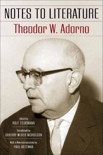 Theodor W. Adorno Notes to Literature (Paperback)