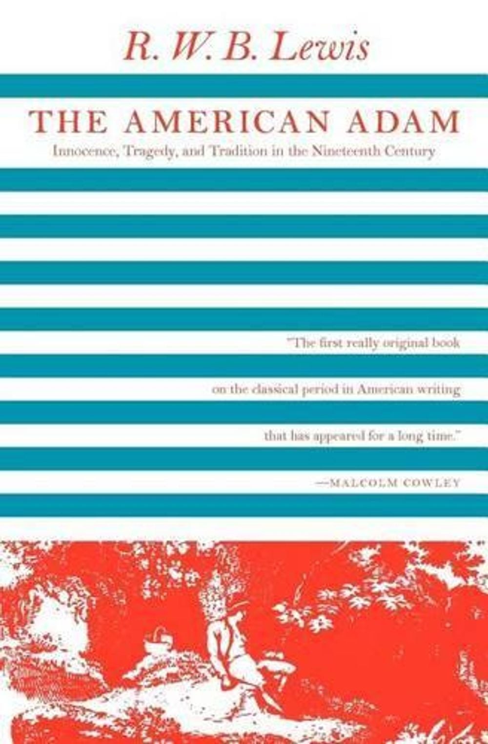 The American Adam by R.W.B. Lewis (English) Paperback Book