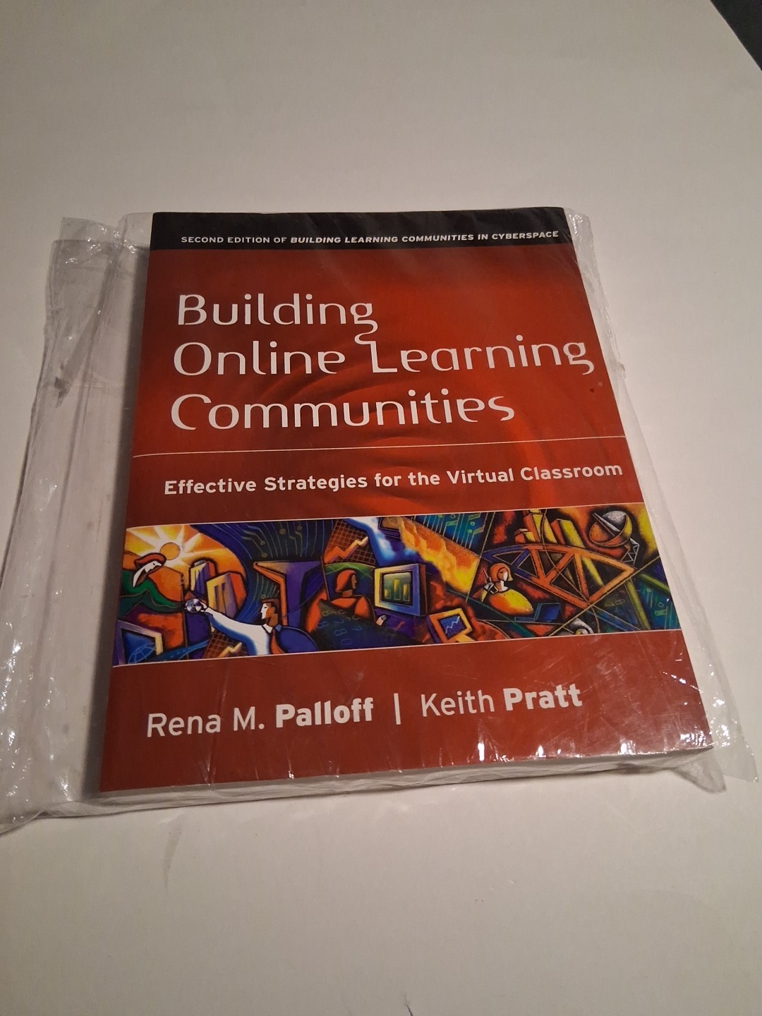 BUILDING ONLINE LEARNING COMMUNITIES: EFFECTIVE STRATEGIES, 2007 – New