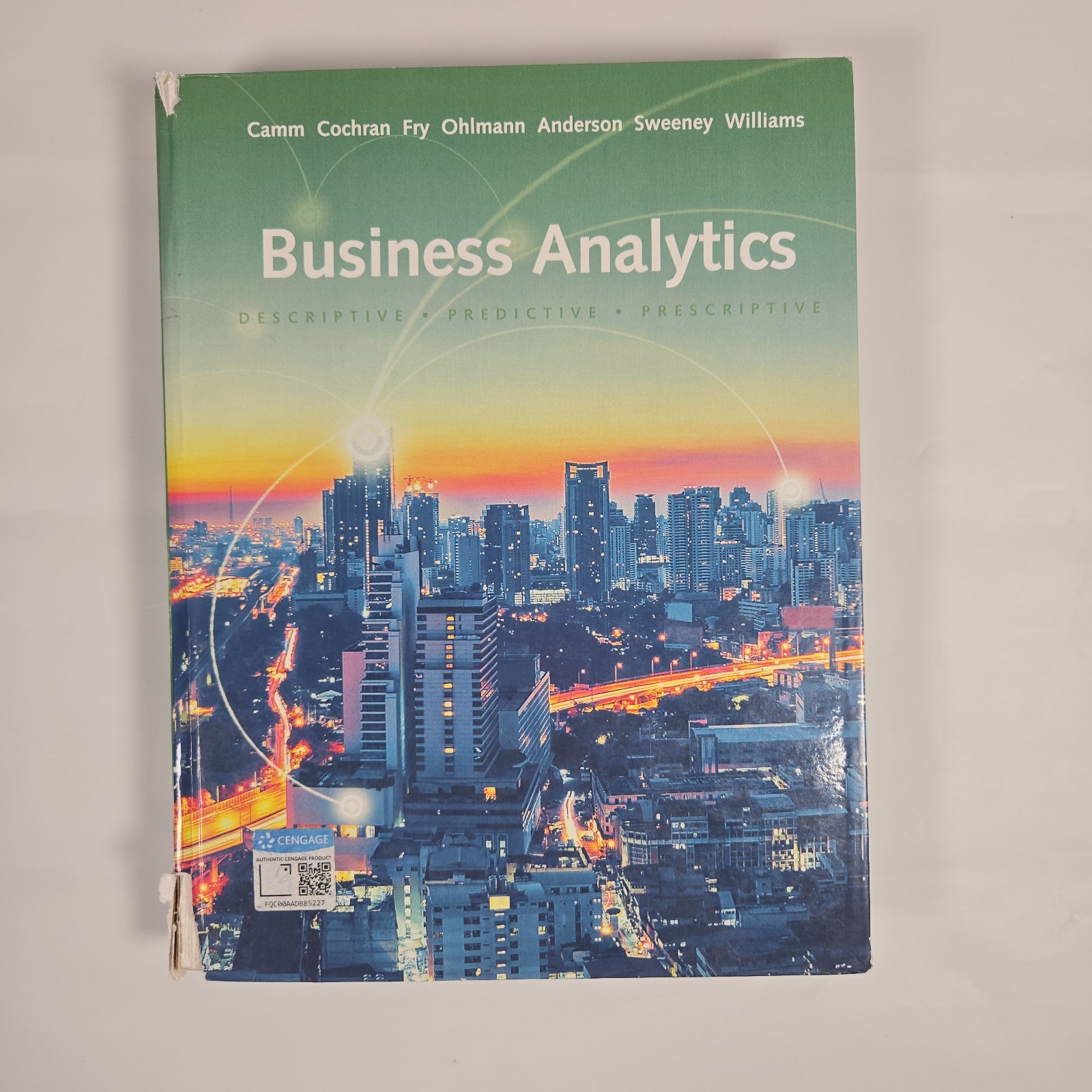 Business Analytics 3rd Edition By Camm Cochran et. al. – HARDCOVER – ACCEPTABLE
