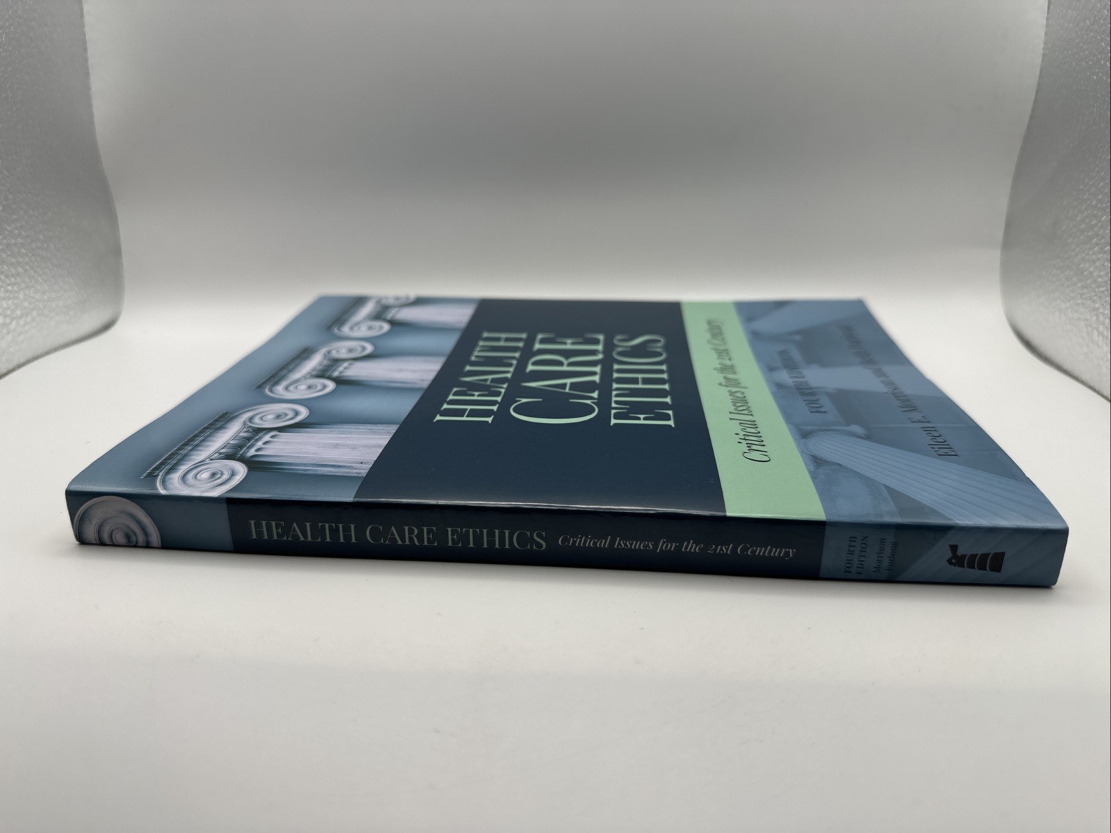 Health Care Ethics : Critical Issues for the 21st Century 4th Edition (Paperback