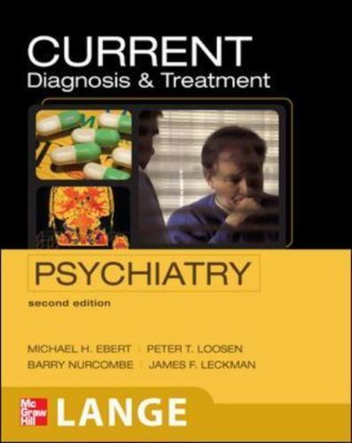 Current Diagnosis & Treatment Psychiatry, Second Edition