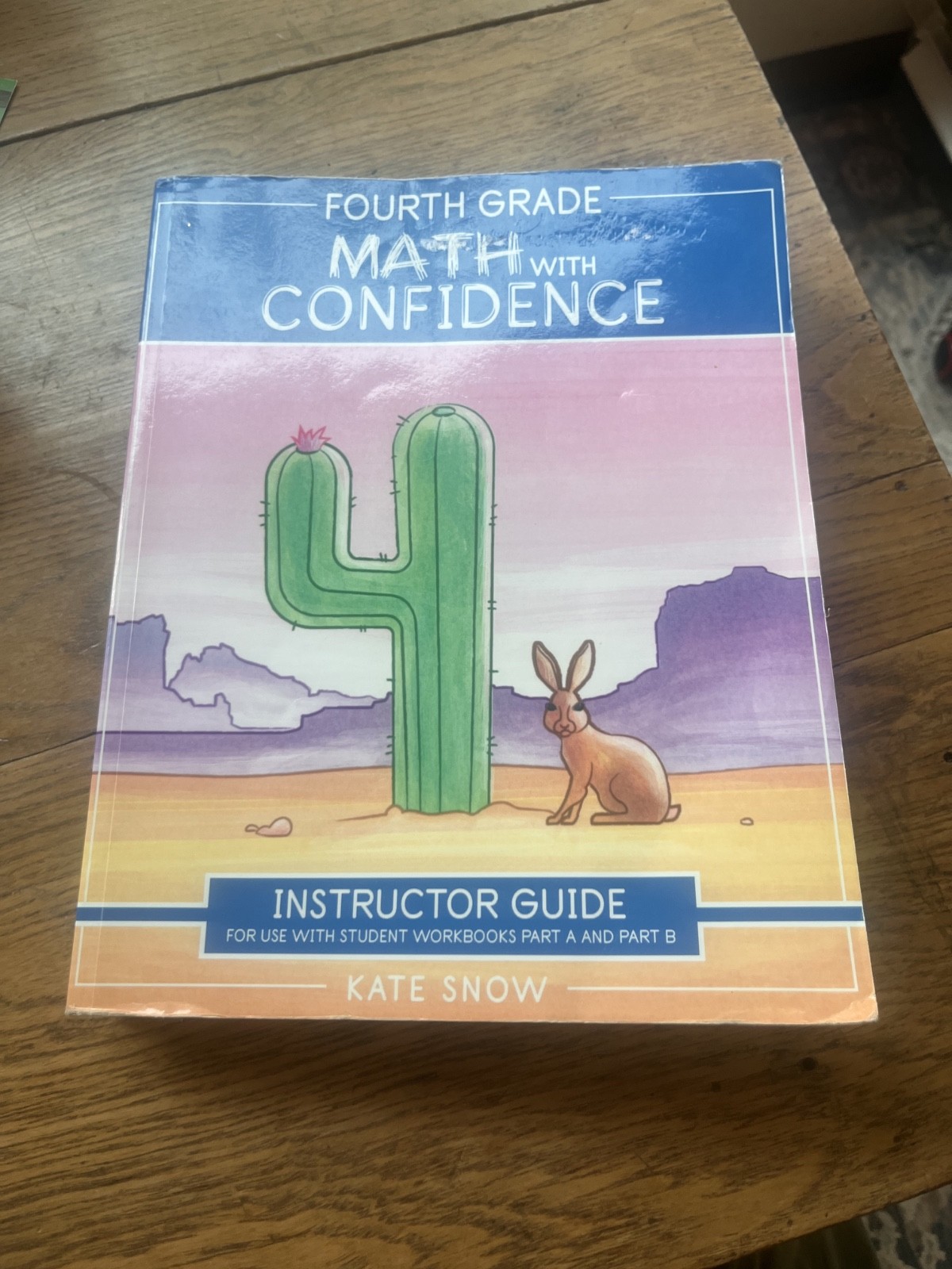 Fourth Grade Math with Confidence Instructor Guide