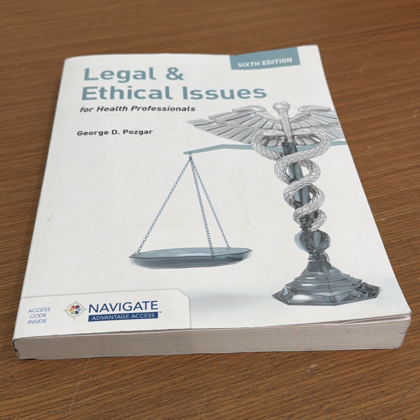 Legal and Ethical Issues for Health Professionals with Navigate Advantage Access