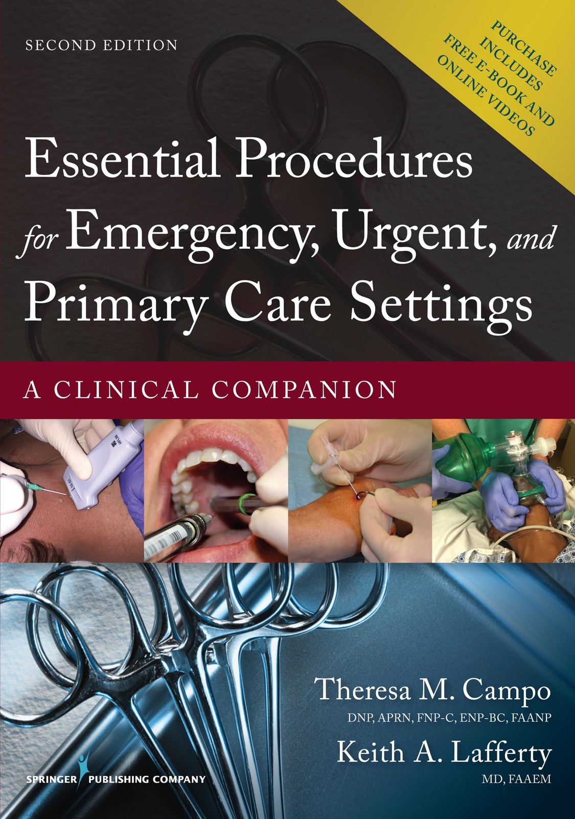 Essential Procedures for Emergency, Urgent, and Primary Care Settings: A Cli…